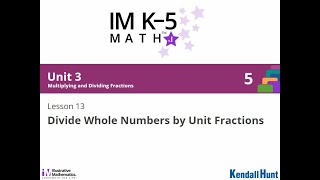 Illustrative Math Grade 5 Unit 3 Lesson 13 [upl. by Anaher]