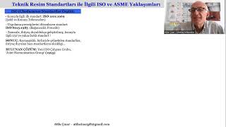 Teknik Resim Standartlarına ISO ve ASME Yaklaşımları  ISO and ASME Approaches to the Standards [upl. by Nylaroc]