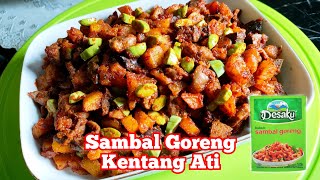 Sambal Goreng Kentang Ati Desaku  Mudah dan Praktis [upl. by Reivazx]