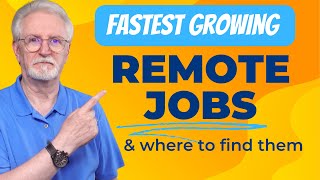 Fastest Growing Remote Jobs for Experienced Professionals 2024 [upl. by Rriocard]