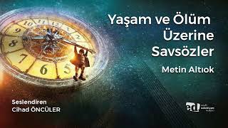 Yaşam ve Ölüm Üzerine Savsözler  Metin Altıok [upl. by Rramel]