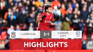 Ruthless Reds Progress to the Fifth Round  Liverpool 31 Cardiff  Emirates FA Cup 202122 [upl. by Aicak]