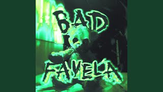 BAD FAVELA Super Slowed [upl. by Ahsiret432]