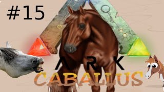 CABALLUS REAPER QUEENS AND FEROX CAVE  ARK Caballus E15 [upl. by Aiuqram389]