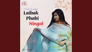 Laibak Phabi Ningol [upl. by Kenneth573]