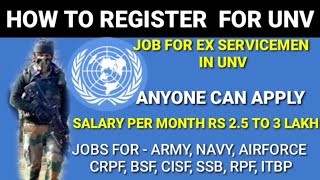 UNV Registration Process Jobs for ex Army man  CRPF  BSF SSB ITBP Navy Earn money Online [upl. by Eniroc]