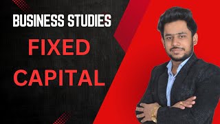 Fixed Capital Meaning and Factors affecting it [upl. by Ramgad]