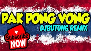 PAK PONG VONG Budots  BUTONGREMIX  TikTok Viral 2022 [upl. by Siva]