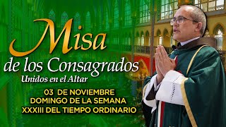 Santa Misa de los CONSAGRADOS ⛪ 3 de noviembre de 2024 ⚜️ Heraldos del Evangelio [upl. by Noiro112]