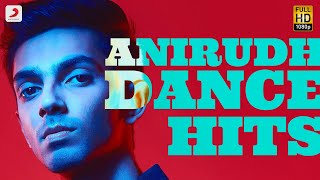 Anirudh Dance Hits  Jukebox  Anirudh Ravichander Tamil Dance Songs  Latest Tamil Dance Songs 2022 [upl. by Johannessen]