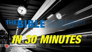 The Bible in 30 Minutes [upl. by Kale]