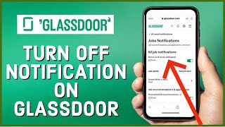 How to Turn Off Glassdoor Emails 2023 [upl. by Gunner]