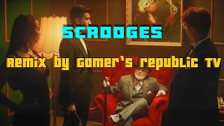 ScroogesRemix By Gamers Republic TV [upl. by Nayllij309]