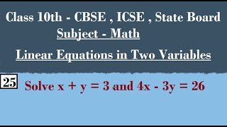 Solve x  y  3 and 4x  3y  26 [upl. by Latoya]