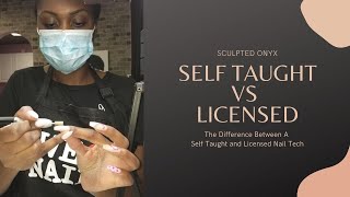 Self Taught vs Licensed Nail Techs [upl. by Letisha]