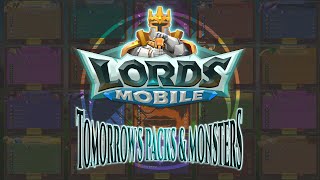 Mar 16 2024 Lords Mobile Tomorrows Packs amp Monsters [upl. by Jeremie]