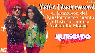 Felix Chevremont cuenta su historia con Yolandita Monge  MDB ep 135 [upl. by Bratton]