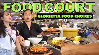 4K GLORIETTA FOOD COURT 2024  FOOD CHOICES amp FOOD STALL TOUR MAKATI PHILIPPINES [upl. by Drye]