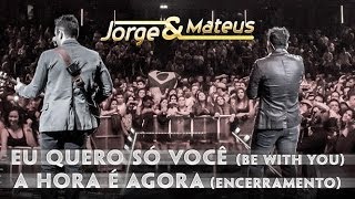 Jorge amp Mateus Encerramento  Novo DVD Live in London  Clipe Oficial [upl. by Deibel]