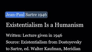 JeanPaul Sartre audiobook”Existentialism Is a Humanism” 1946 [upl. by Erickson]