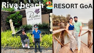 RIVA BEACH RESORT NORTH GOA  TOUR IN JUNE WITH FAMILY ayushityagi007 [upl. by Eelta]