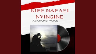 Nipe Nafasi Nyingine [upl. by Leanard]