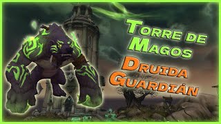 🌟Guía torre de magos🌟  Druida guardián Wow shadowlands 915 [upl. by Deck704]