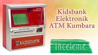 Kidsbank Elektronik ATM Kumbara [upl. by Nybbor831]