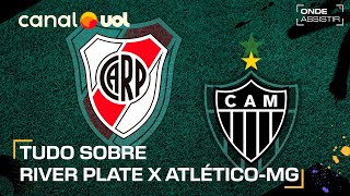 RIVER PLATE X ATLÉTICO MG ONDE ASSISTIR TRANSMISSÃO AO VIVO E HORÁRIO PELA LIBERTADORES [upl. by Torr658]