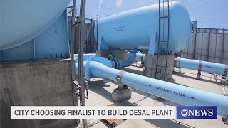 City choosing finalist to build desal plant [upl. by Ainslee]