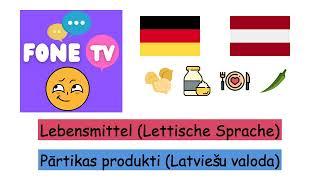 Lebensmittel Lettische Sprache delv [upl. by Thurber]