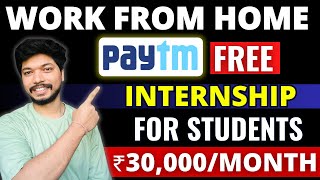 PAYTM Work From Home Job  Internship For freshers😍 Online Job At Home  Paytm Latest Job4Freshers [upl. by Edmead]