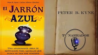 El Jarón Azul Audiolibro  Tu Narrador [upl. by Haidebez]