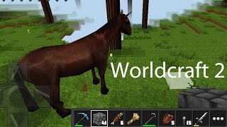 Worldcraft 2 Gameplay Part 19 Exploration Horses [upl. by Dietz]