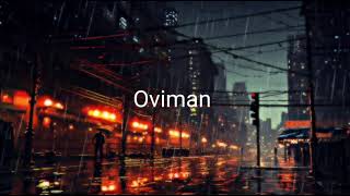 Oviman song [upl. by Akahc]