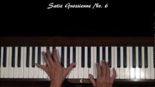 Satie Gnossienne No 6 Piano Tutorial [upl. by Winsor]