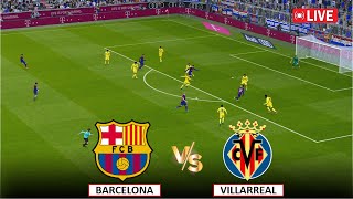 🔴En Vivo  Barcelona vs Villarreal I LaLiga 202425 Season Live Match Streaming eFOOTBALL PES 21 [upl. by Odilo]