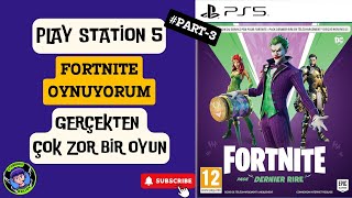 Fortnite Yeni Başladım Gerçekten Çok Zor Bir Oyun PART3 ps5 fortnite playstation5 [upl. by Etiuqram995]