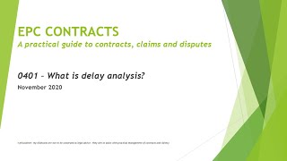 EPC Contracts  0401  What is delay analysis [upl. by Stuppy]