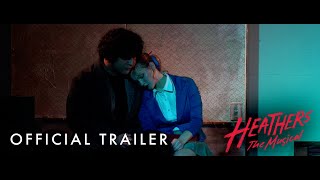 HEATHERS The Musical  Official Trailer [upl. by Galang]