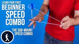 Easy Beginner Speed Combo  SubMount Yoyo Trick [upl. by Alleunam680]