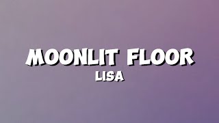 LISA  MOONLIT FLOOR [upl. by Ydnis662]