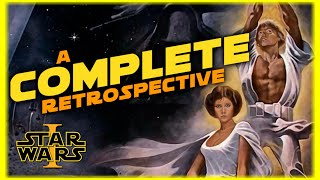 The STAR WARS Trilogy  A Complete Retrospective  1 [upl. by Tews]