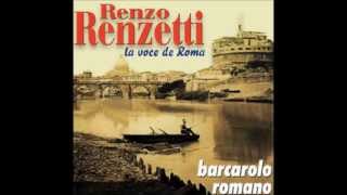 Renzo Renzetti  Barcarolo romano [upl. by Edmond]