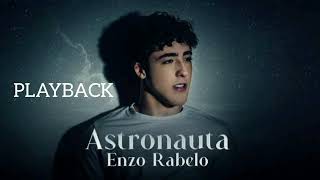 Enzo Rabelo  Astronauta  PLAYBACK [upl. by Riffle]