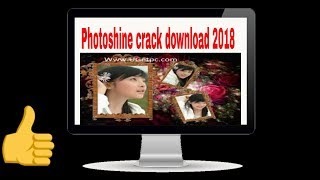 Download Photoshine Full Version with Crack 2018  digital Prabhu [upl. by Nara270]