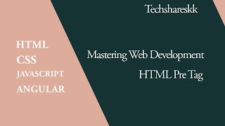 HTML Pre Tag  Mastering of Web development  Part  7 [upl. by Booth306]