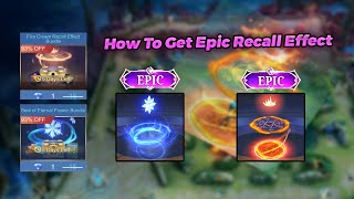 HOW TO GET EPIC RECALL EFFECTS   Mobile Legends [upl. by Raphael810]