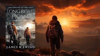 LONG ROAD HOME VOL 1  FREE FullLength Audiobook  Thriller PostApocalyptic audiobook [upl. by Settera]