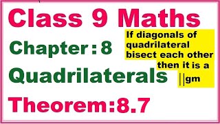 Theorem87 Chapter8 Quadrilaterals  Ncert Maths Class 9 [upl. by Ellenij]